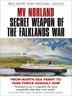 cover image of MV Norland, Secret Weapon of the Falklands War